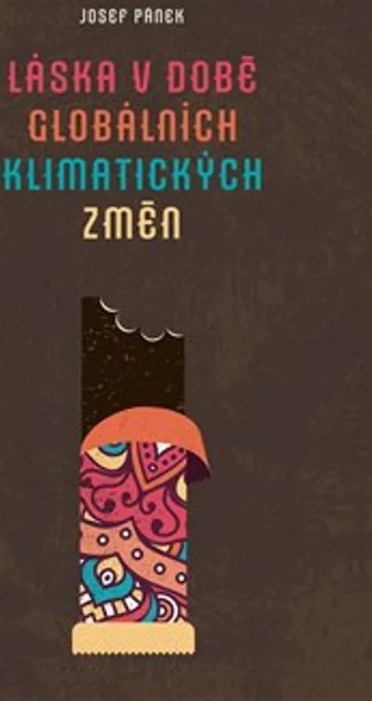 Livre Roman Láska v době globálních klimatických změn - Fiction de Pánek