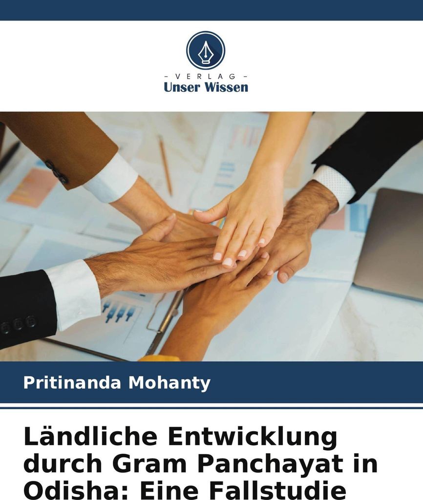 Ländliche Entwicklung durch Gram Panchayat in Odisha: Eine Fallstudie