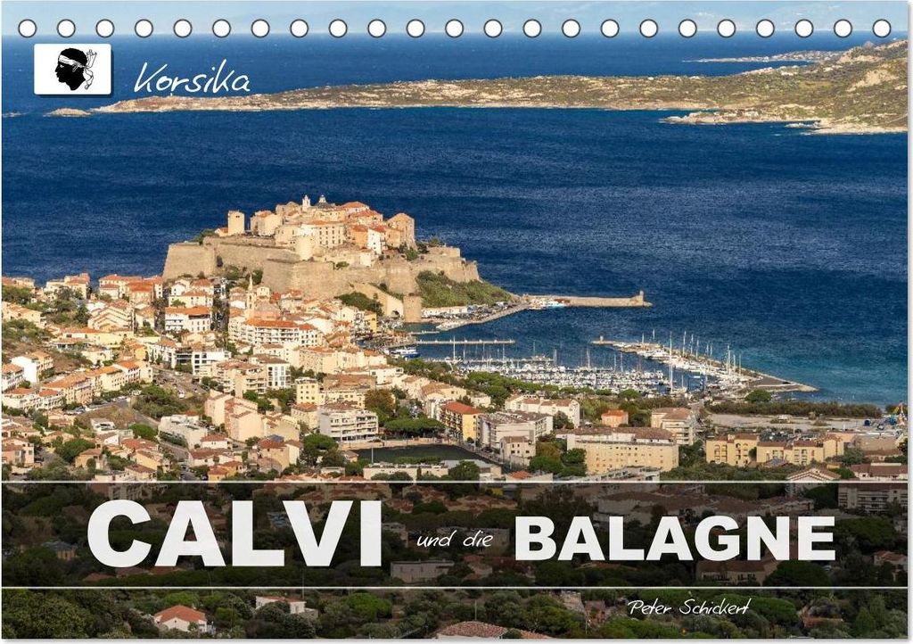 Korsika - Calvi und die Balagne (Tischkalender 2027 DIN A5 quer), CALVENDO Monatskalender