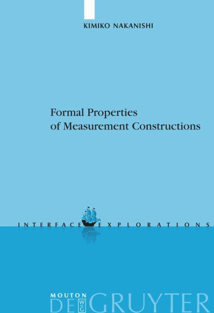 Formal Properties of Measurement Constructions