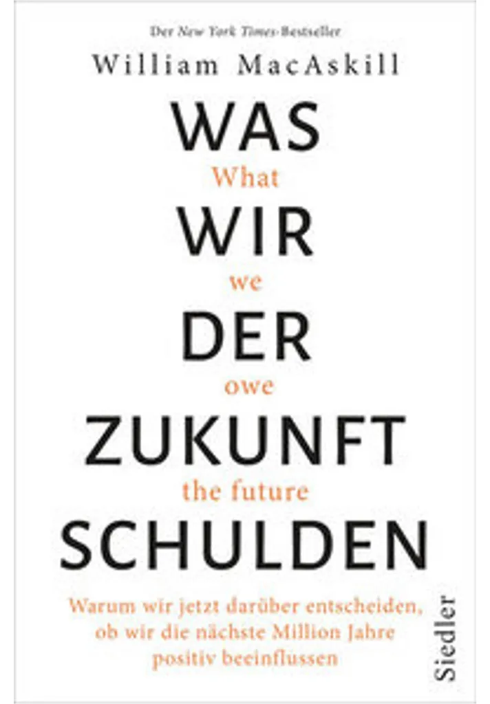 Réflexion sur le Futur avec Was wir der Zukunft schulden : Éthique Durable