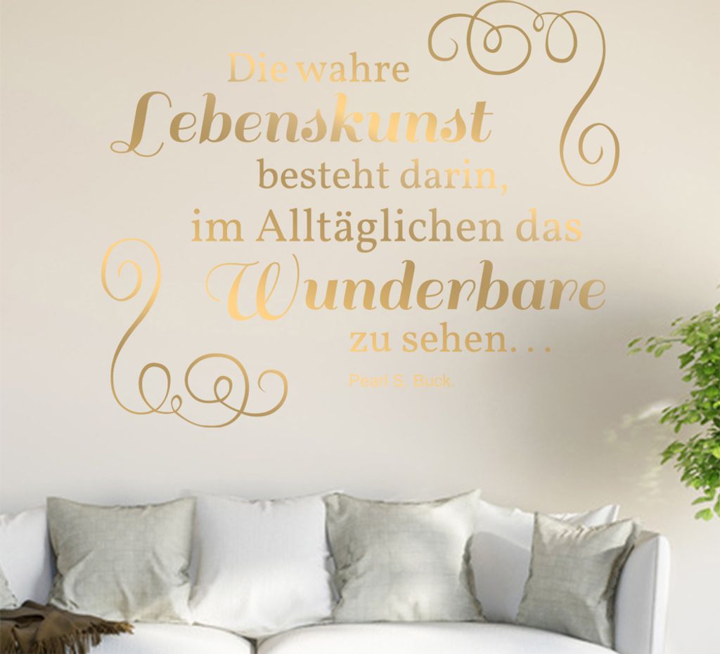 Die wahre Lebenskunst ... Wandtattoo in 6 Größen - Wandaufkleber Wall Sticker - Dekoration, Küche, Wohnzimmer, Schlafzimmer, Badezimmer