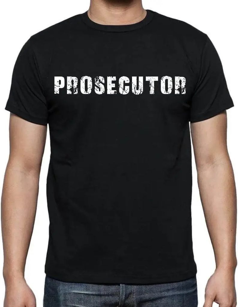 Herren Grafik T-Shirt Staatsanwaltschaft – Prosecutor – Öko-Verantwortlich Vintage Jahrgang Kurzarm Lustige Druck Geburtstag Geschenk Mann