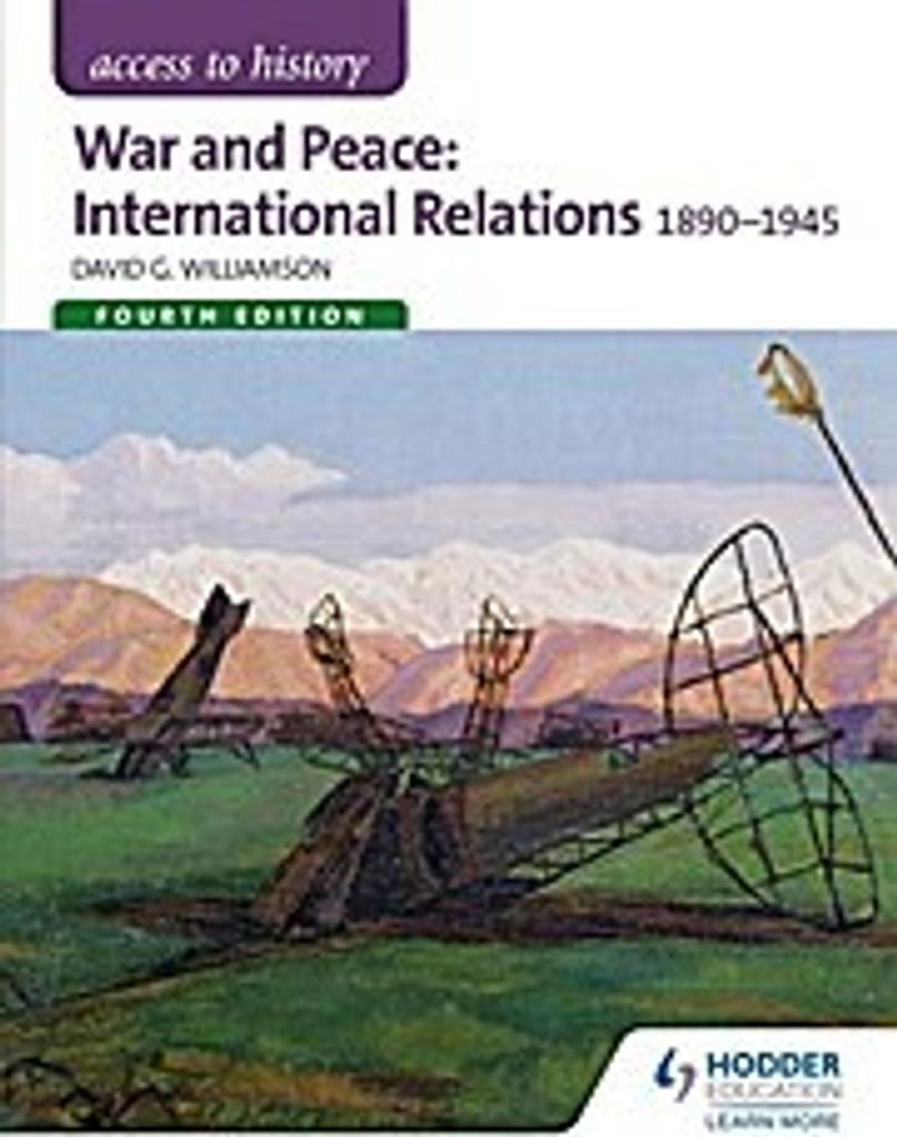 War and Peace: International Relations 1890-1945