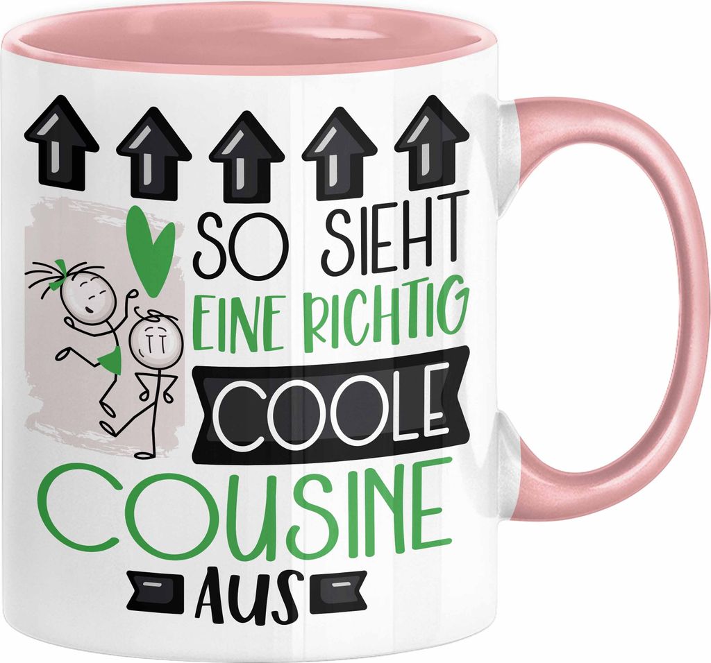 Cousine Geschenk Tasse Lustig Geschenkidee für Cousine Geburtstag So Sieht Eine Richtig Coole Cousine Aus Frauen Spruch (Rosa)