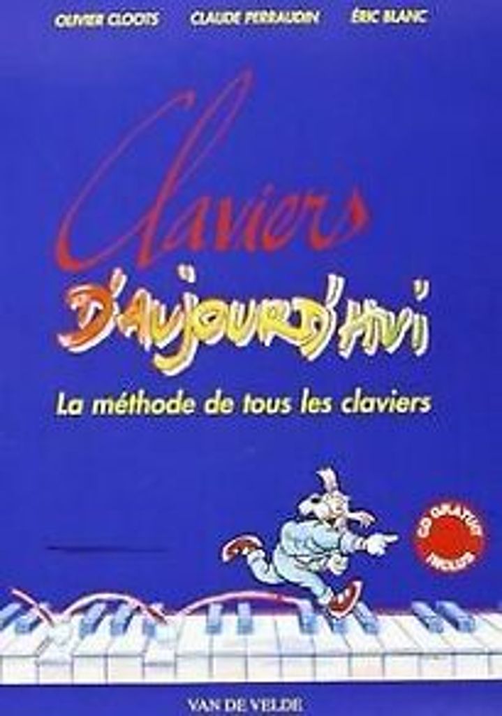 Claviers d'aujourd'hui von Cloots, Olivier Book