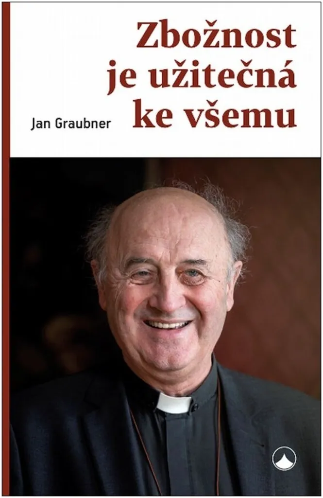 Vaincre le stress par la foi avec Zbožnost je užitečná ke všemu : Guide
