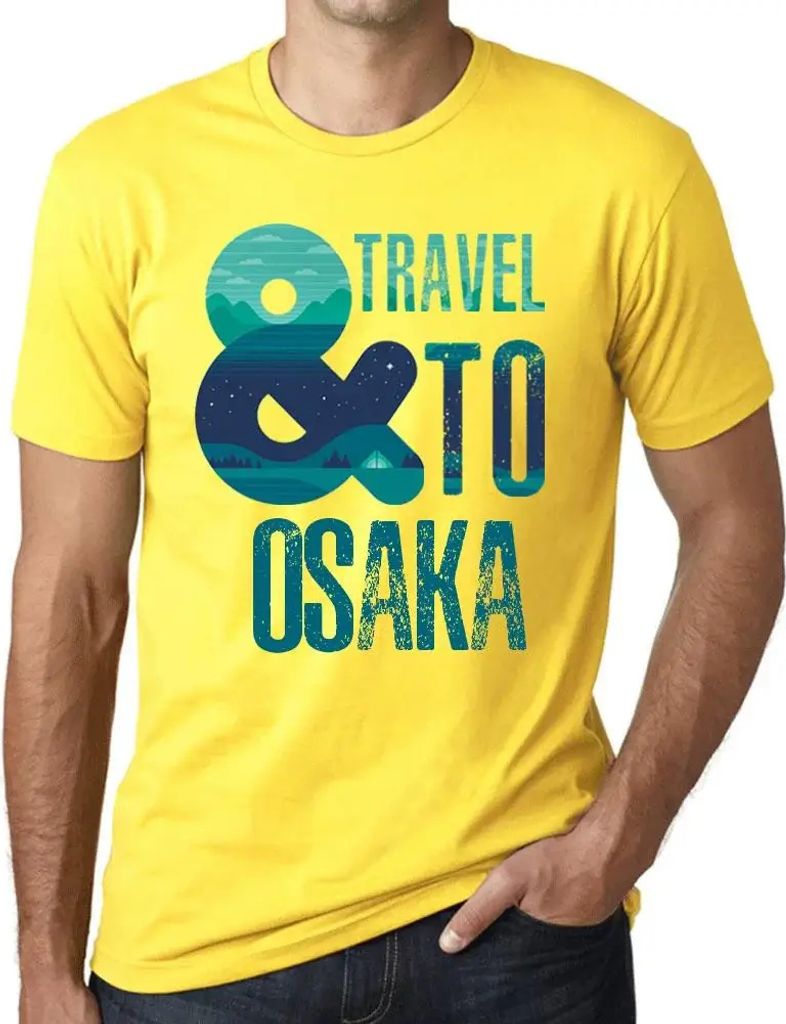 Herren Grafik T-Shirt Und Reisen nach Osaka – And Travel To Osaka – Öko-Verantwortlich Vintage Jahrgang Kurzarm Lustige Druck Geburtstag Gesch...