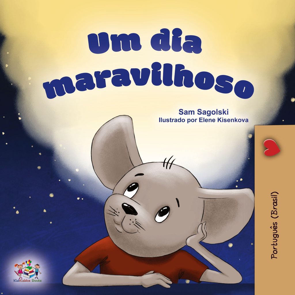 Ein wunderbarer Tag (Portugiesisches Buch für Kinder - brasilianisch)