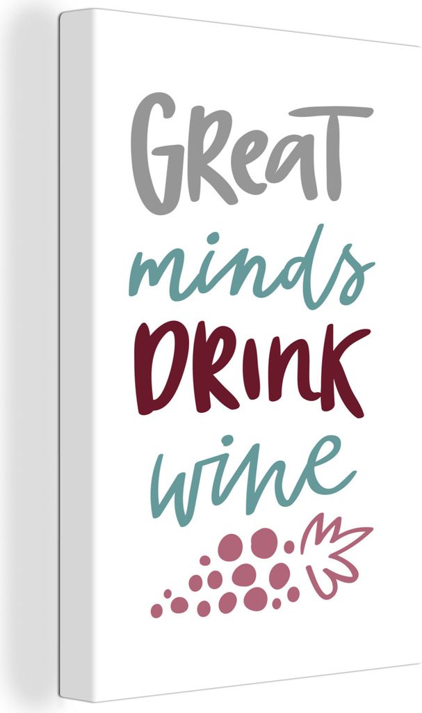OneMillionCanvasses - Leinwandbilder - 90x140 cm, Weinzitat "Große Geister trinken Wein" mit Trauben, Wandbilder Kunstdruck Wanddekoration - Wan...