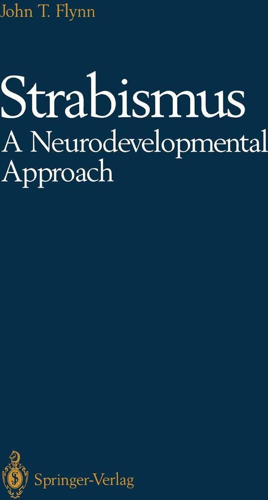 Strabismus A Neurodevelopmental Approach
