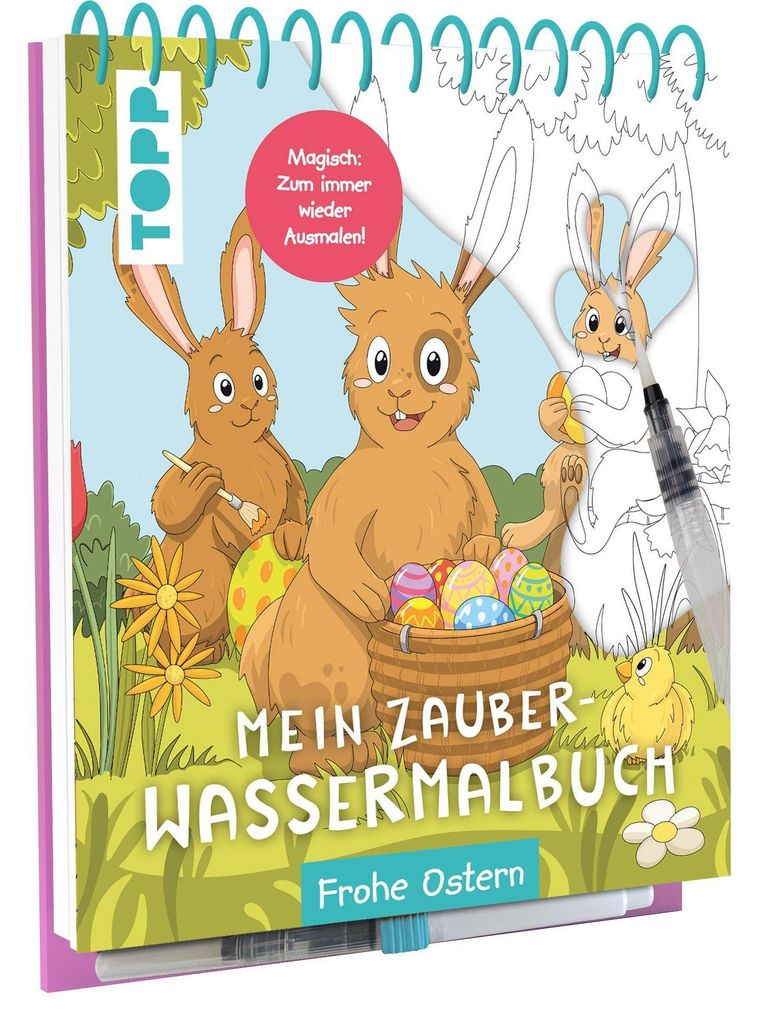 Mein Zauber-Wassermalbuch Frohe Ostern: Mit Wasserstift anmalen, trocknen lassen, neu anmalen (Wassermalbücher)