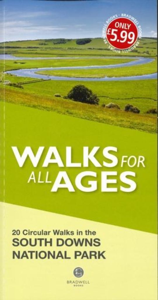 Walks for all ages: South Downs National Park by Louise Maskill (Paperback)
