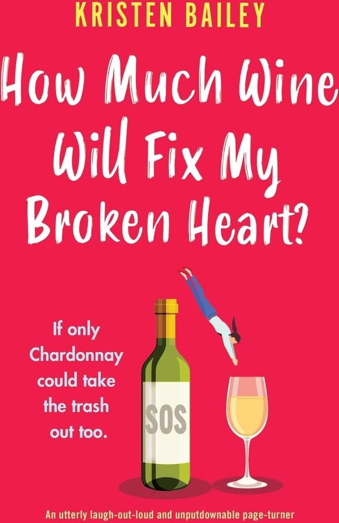 How Much Wine Will Fix My Broken Heart?