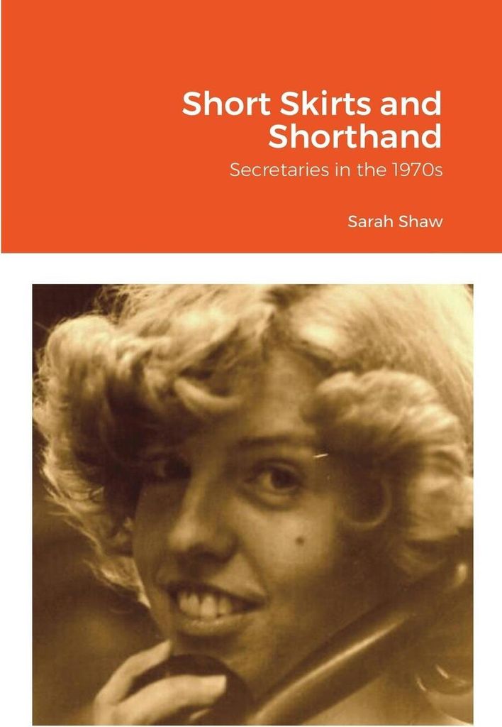 Short Skirts and Shorthand