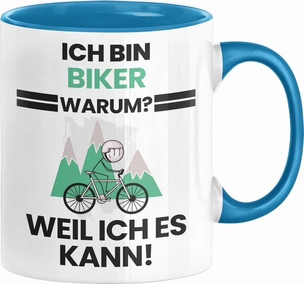 Biker Geschenk Tasse Lustiger Spruch Ich Bin Biker Warum Weil Ich Es Kann Geschenkidee Bester Biker Geburtstag Kaffee-Becher (Blau)