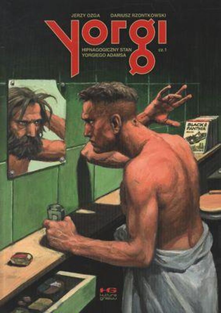 Ozga, J: Yorgi czesc 1 Hipnagogiczny stan Yorgiego Adamsa