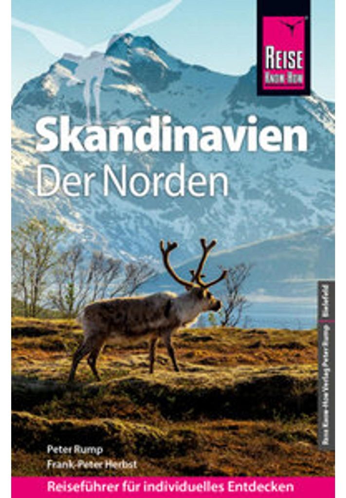 Reise Know-How Reiseführer Skandinavien - der Norden (durch Finnland, Schweden und Norwegen zum Nordkap)