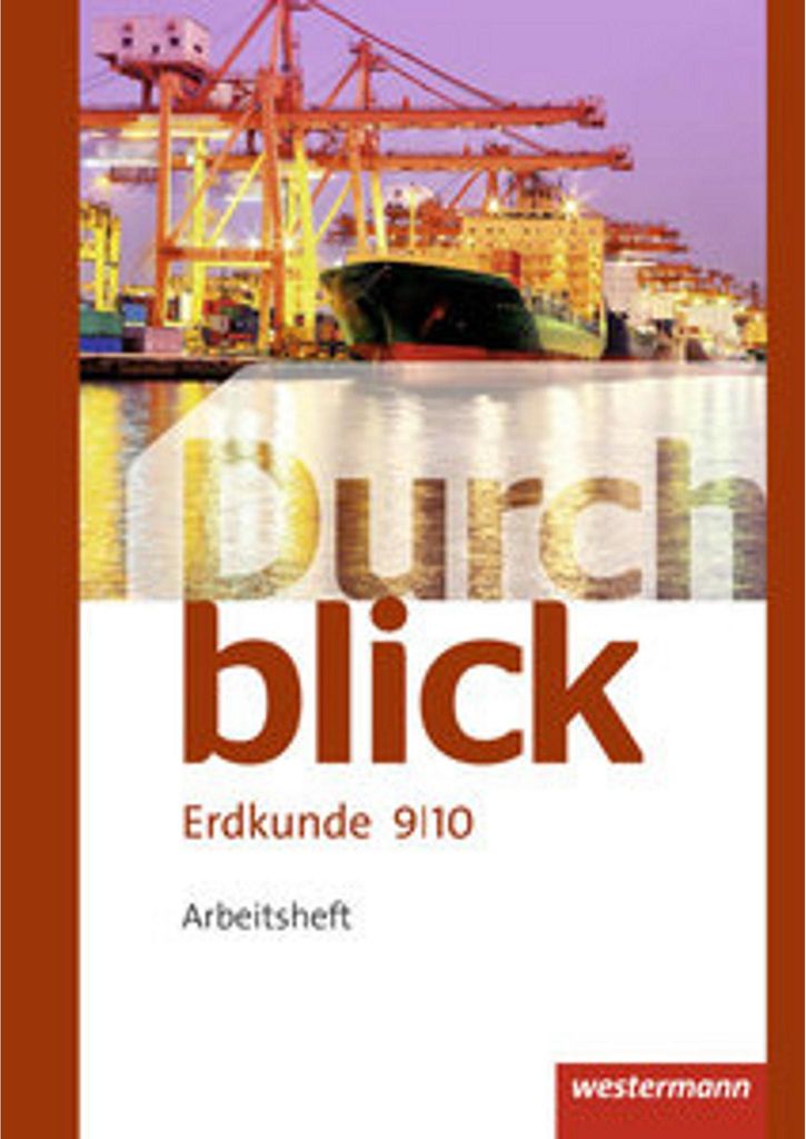 Durchblick Erdkunde 9 / 10. Arbeitsheft. Realschulen. Immagine del prodotto 