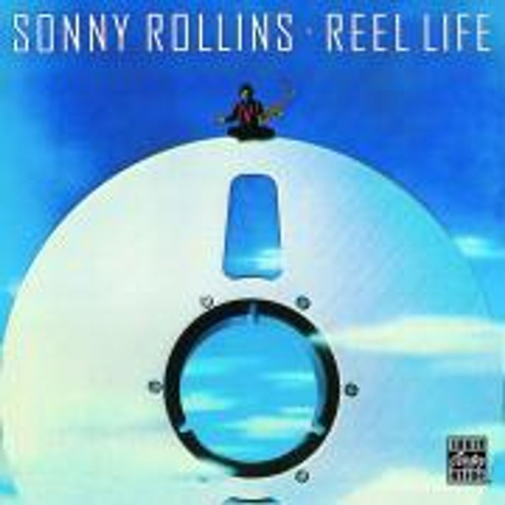 Rollins,Sonny-Reel Life