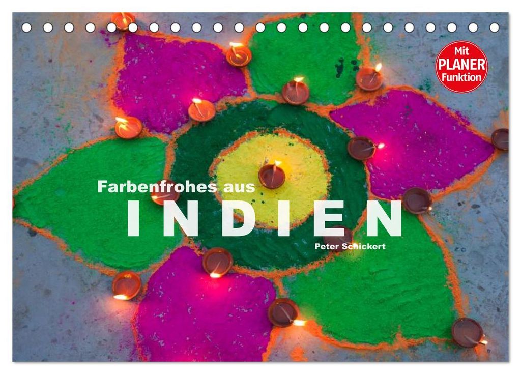 Farbenfrohes aus Indien (Tischkalender 2027 DIN A5 quer), CALVENDO Monatskalender