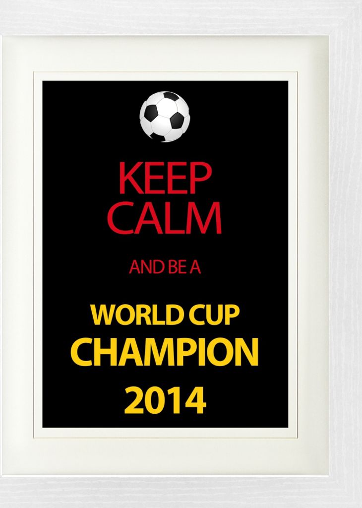 Fußball Gerahmtes Bild Mit Edlem Passepartout | Wand-Bilder | Im Bilderrahmen - Keep Calm And Be A World Cup Champion, Deutschland 2014 (40 x 30 cm)