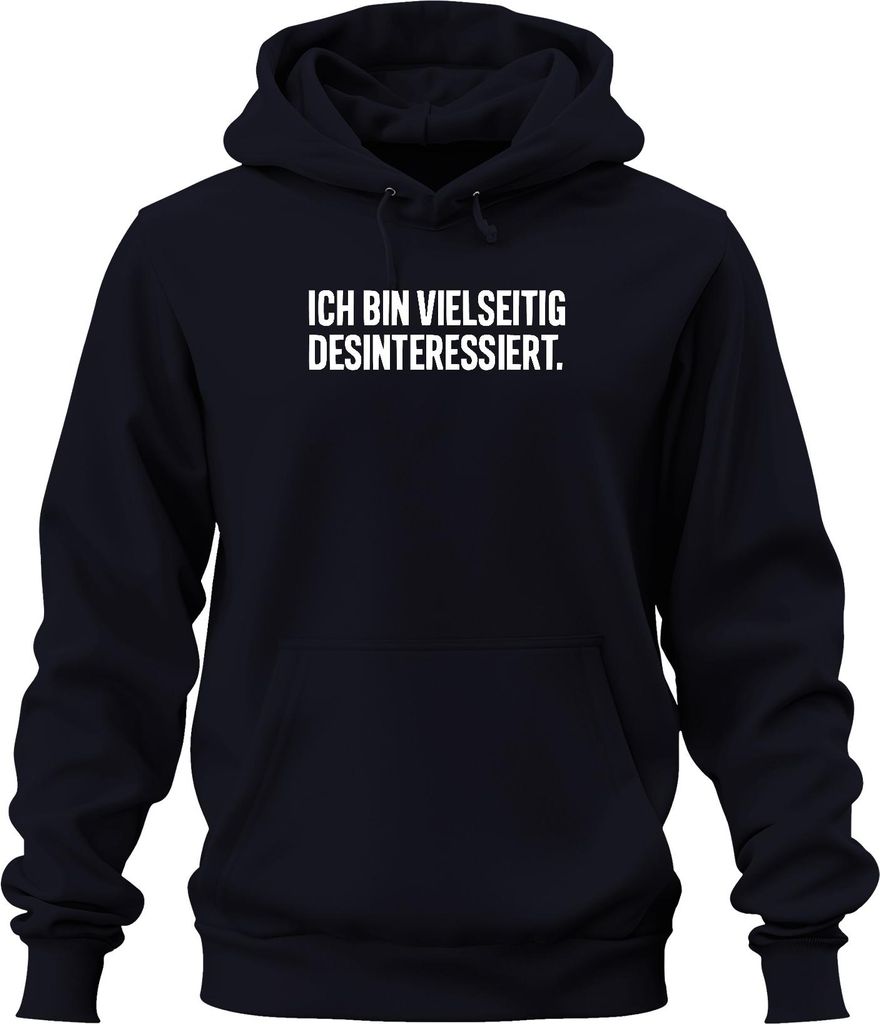 Ich bin vielseitig desinteressiert sarkastisch Geschenk ironisch Uni Hoodie Kapuzenpullover, Navy, XXL