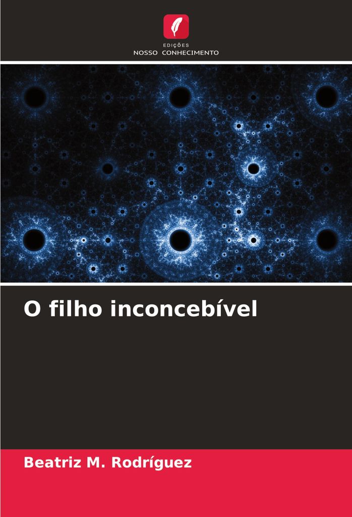 O filho inconcebível