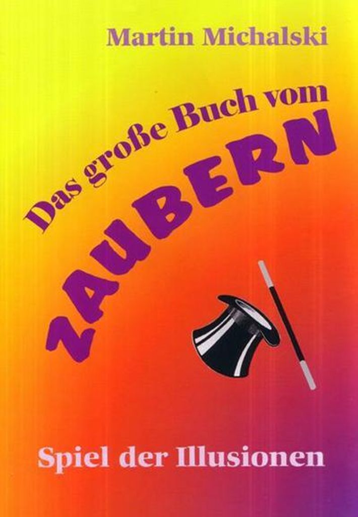 Das große Buch vom Zaubern