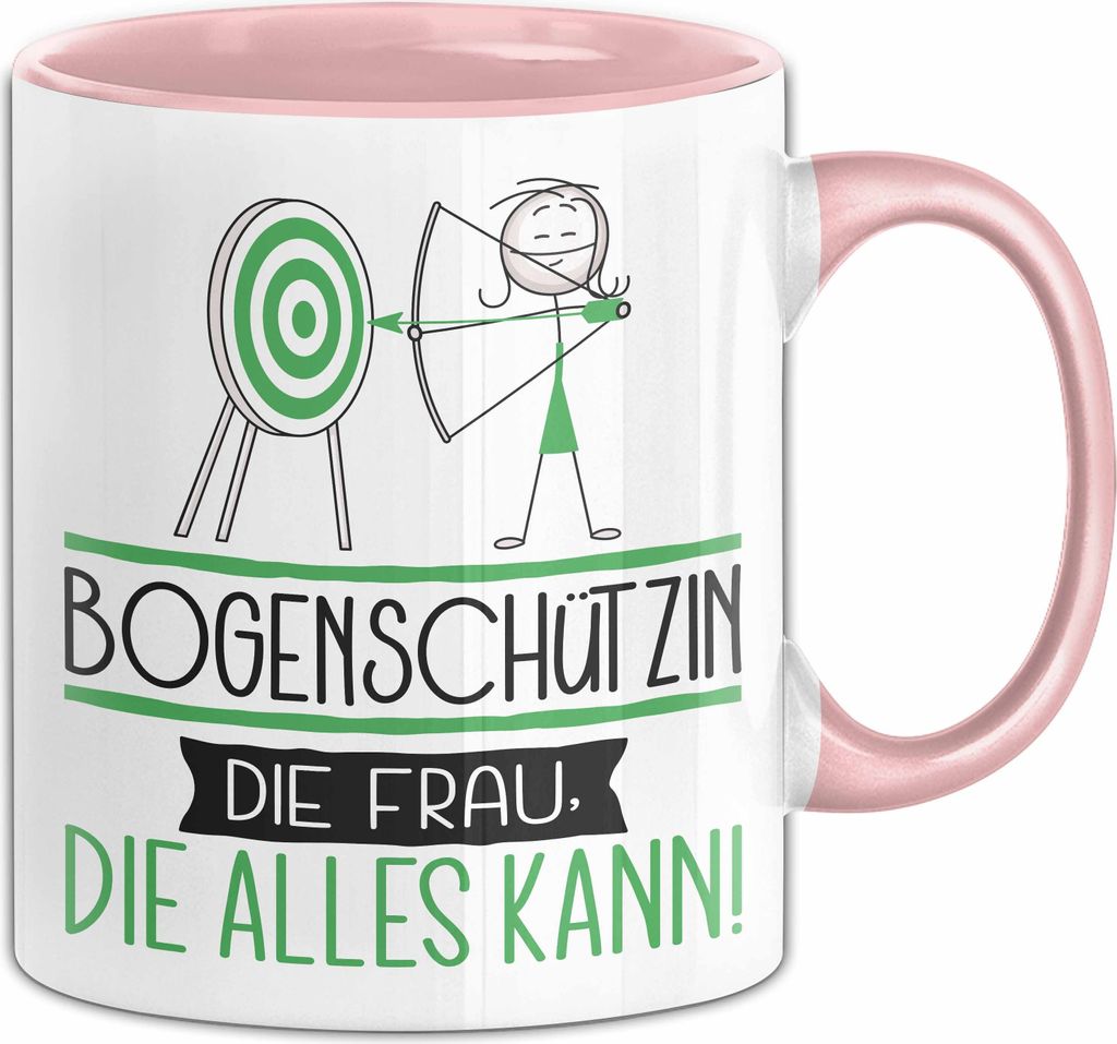Bogenschützin Geschenk Tasse Becher Die Frau Die Allen Kann Geschenkidee für eine Bogenschützin Lustig (Rosa)