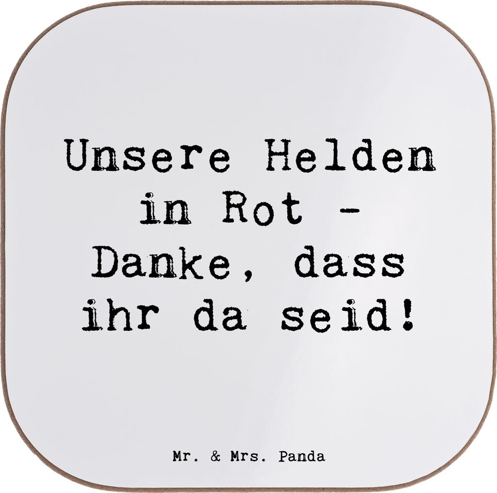 Mr. & Mrs. Panda Untersetzer Glas Spruch Feuerwehrmann Helden - Weiß - Geschenk, Danke, Holzuntersetzer, Aufmerksamkeit, sagen, Flaschenuntersetze...