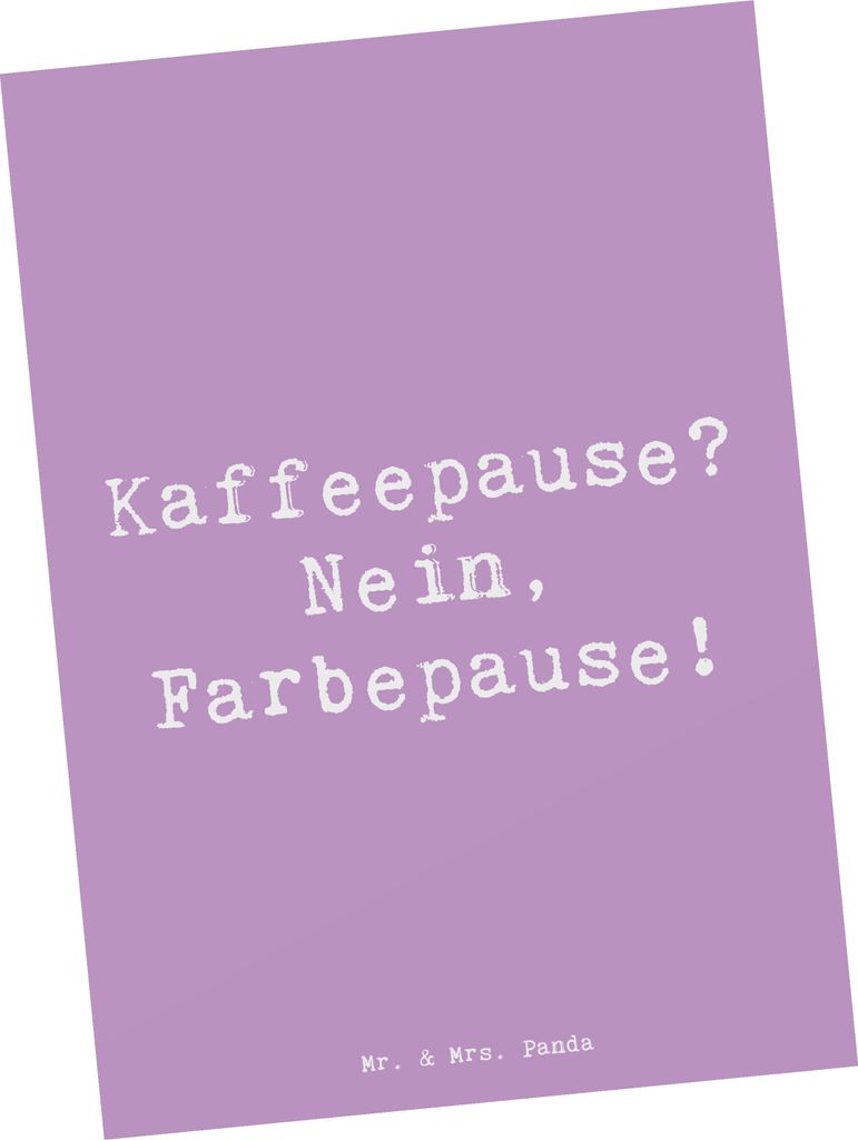 Mr. & Mrs. Panda Postkarte Spruch Künstlerin Farbepause - Lavendeltraum - Geschenk, Farbe, Postkarten, Geschenke mit Herz, Ansichtskarte, Pause, K...