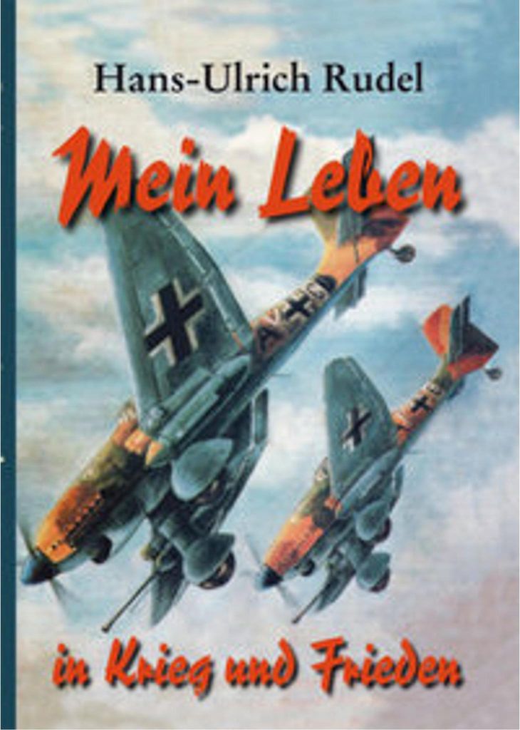Mein Leben in Krieg und Frieden