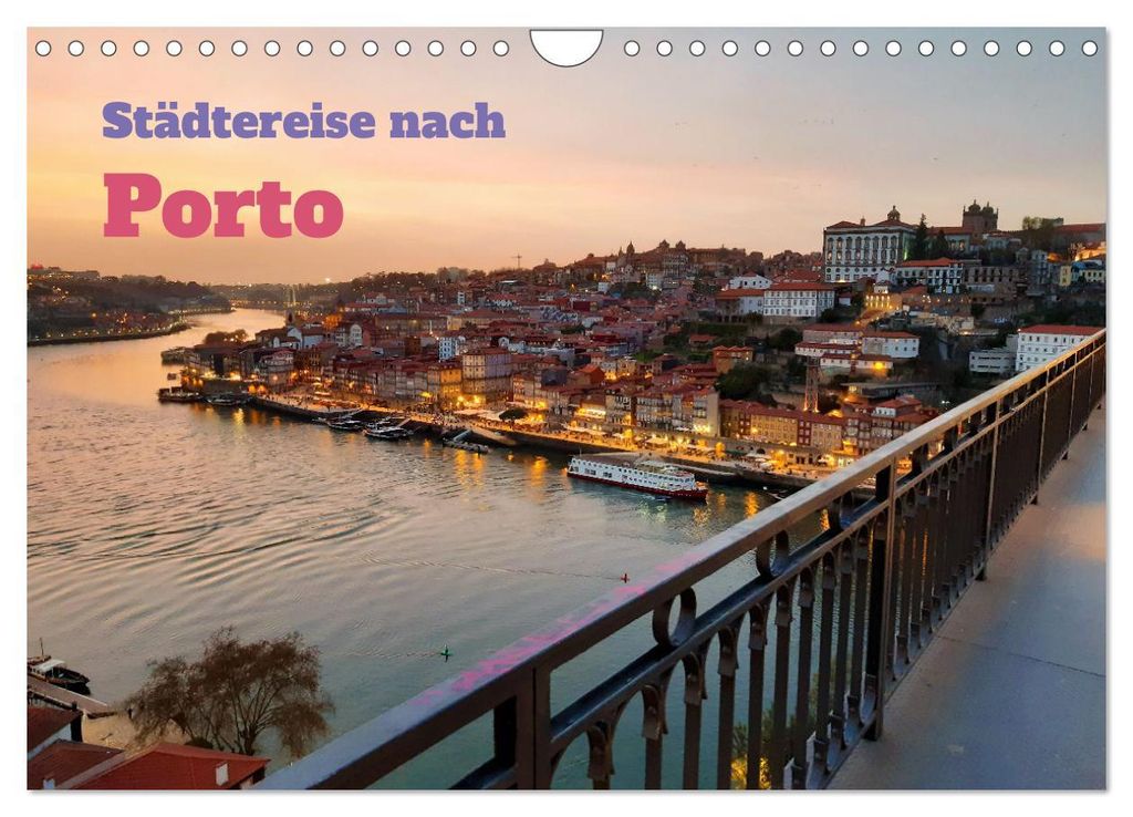Städtereise nach Porto (Wandkalender 2027 DIN A4 quer), CALVENDO Monatskalender