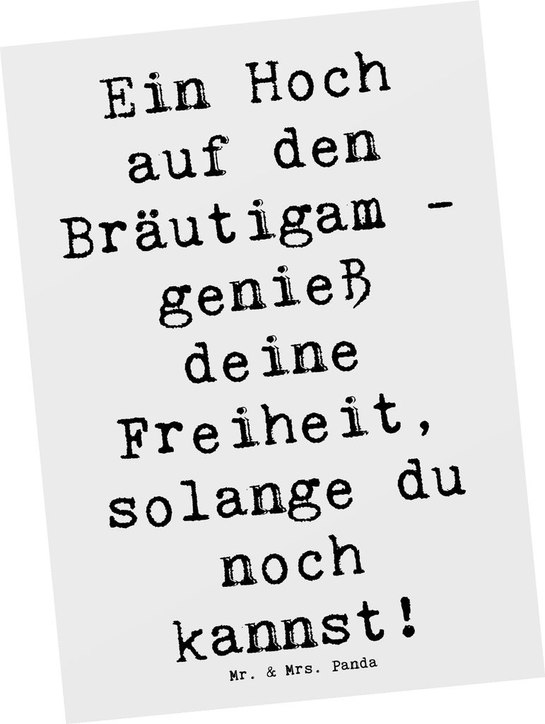 Mr. & Mrs. Panda Postkarte Spruch Junggesellenabschied Feier - Weiß - Geschenk, Heirat, bildkarte, genieß deine Freiheit, solange du noch kannst,...
