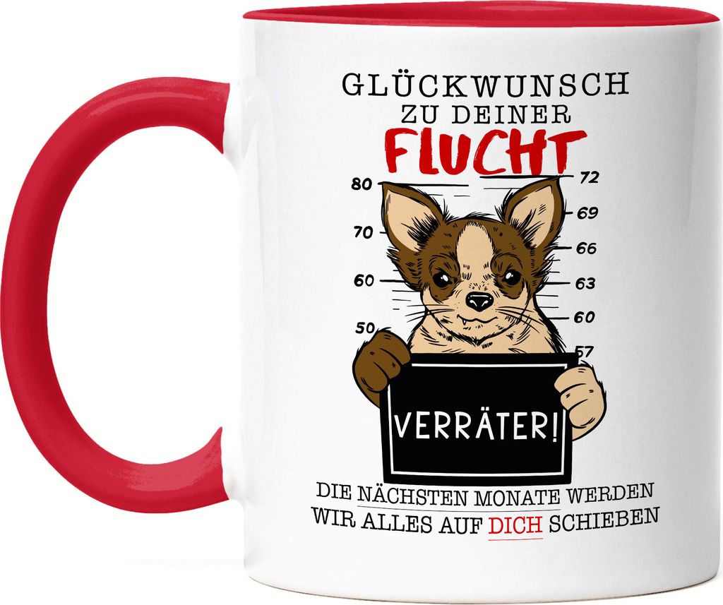 Glückwunsch Zu Deiner Flucht Verräter Tasse Rot Job Chef Team Kündigung Kollegen Arbeit Mitarbeiter Kündigung