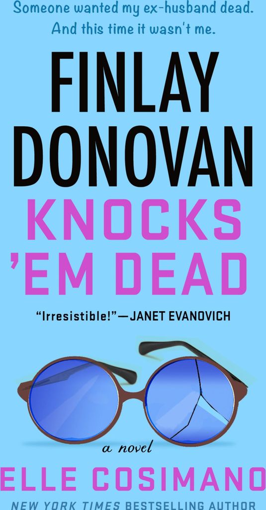 Finlay Donovan Knocks 'em Dead