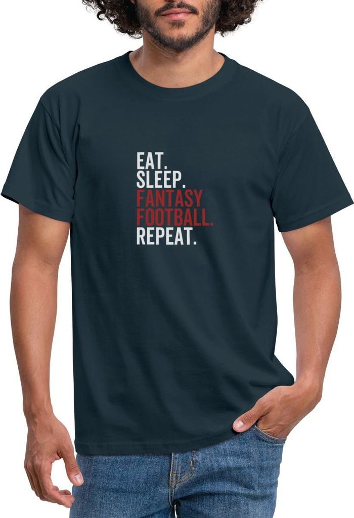 Spreadshirt Eat Sleep Fantasy Fußball Repeat Online Manager Männer T-Shirt, 4XL, Navy