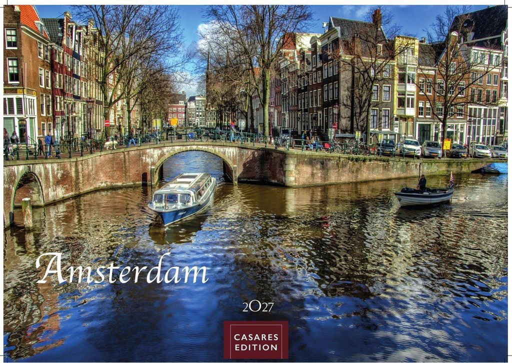 Amsterdam Kalender 2027 - Wandkalender | Fotokalender |Niederlande |Mitteleuropa 35x50cm - Atemberaubende Fotos von Amsterdams Sehenswürdigkeiten,...