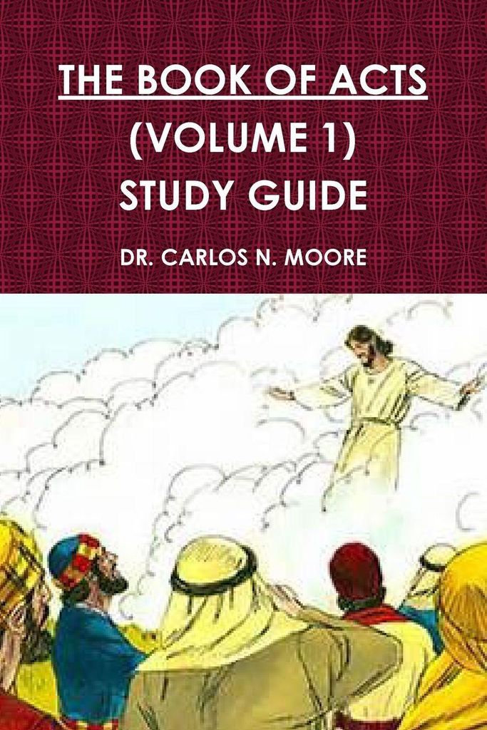 The Book Of Acts (Volume 1)