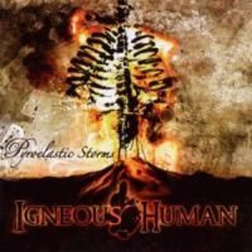 Igneous Human-Pyroclastic Storms