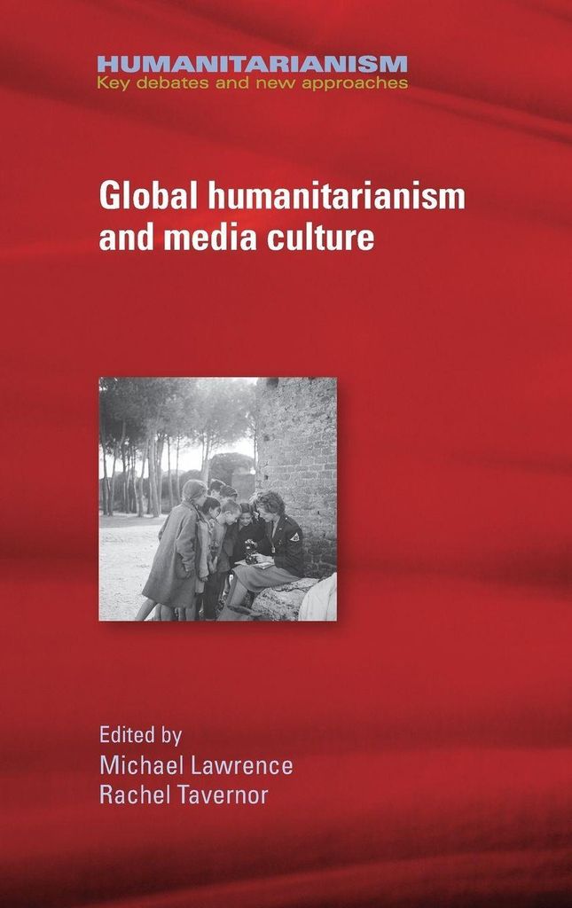 Globaler Humanitarismus und Medienkultur
