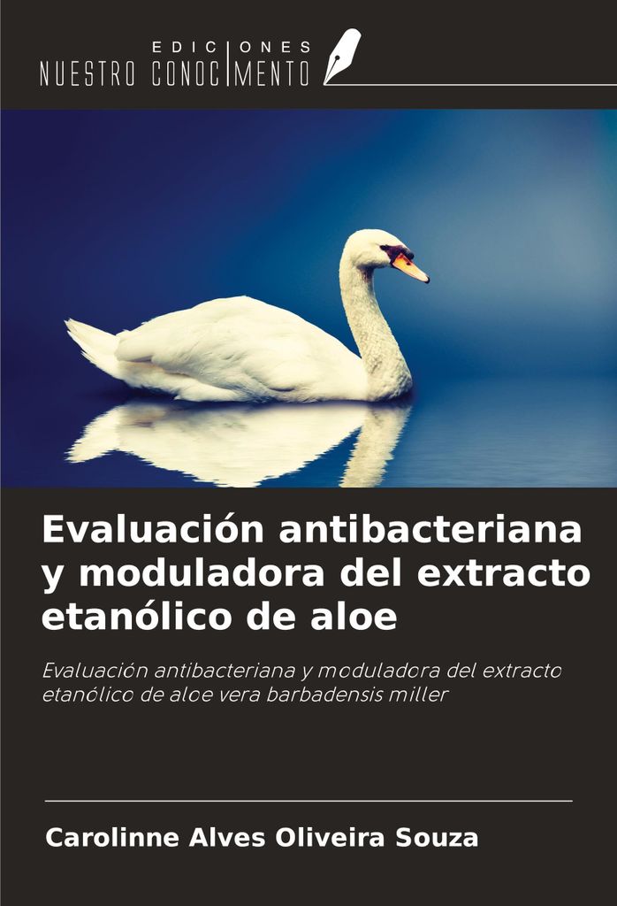 Evaluación antibacteriana y moduladora del extracto etanólico de aloe