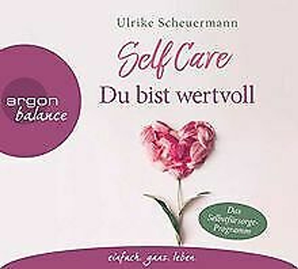 SELF CARE - Du bist wertvoll