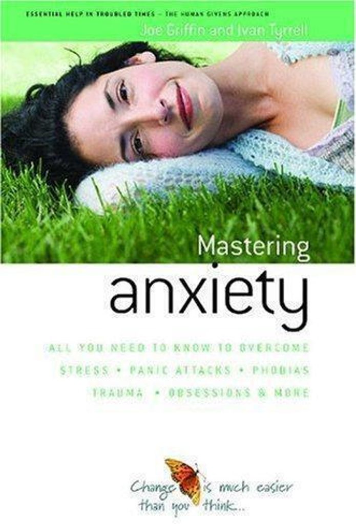 How to Master Anxiety