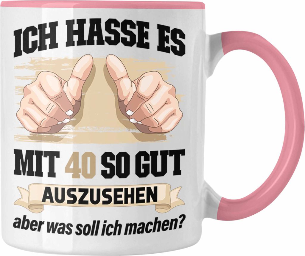 Trendation - 40. Geburtstag Tasse Frau Männer Geschenk 40er Geschenkidee 40 Mutter Vater Mann Frauen Lustig Geschenke Deko (Rosa)