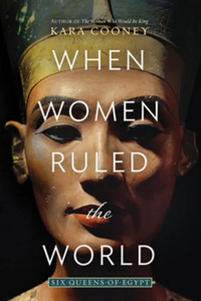 Beau Livre d'Histoire When Women Ruled the World, Égypte Antique 352p