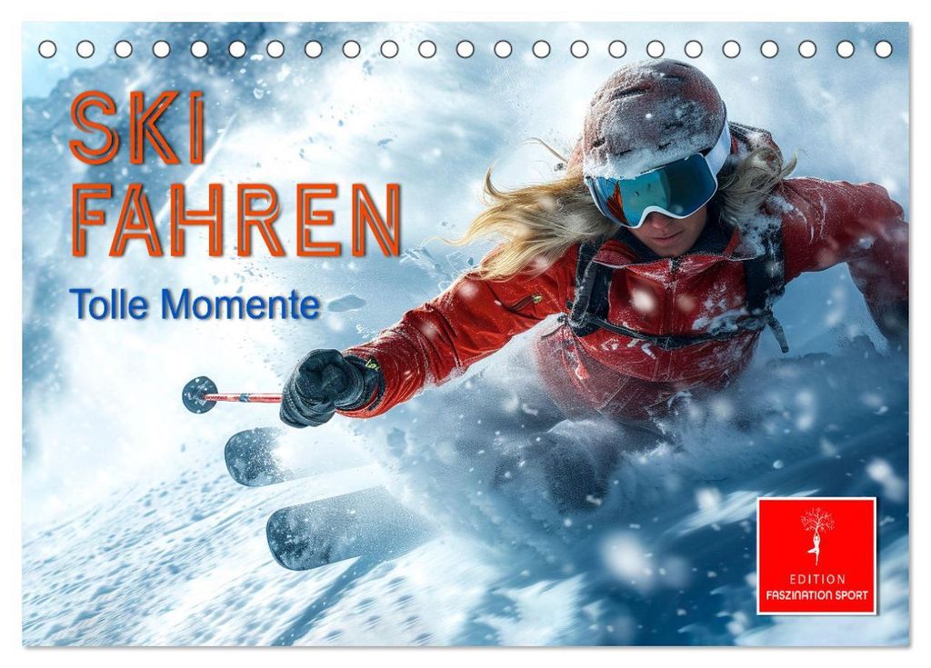 Skifahren - tolle Momente (Tischkalender 2027 DIN A5 quer), CALVENDO Monatskalender