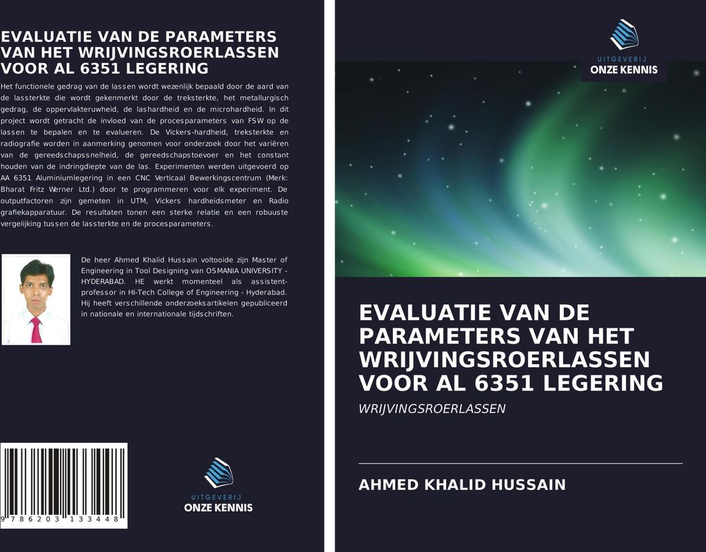Evaluatie Van De Parameters Van Het Wrijvingsroerlassen Voor Al 6351 Legering