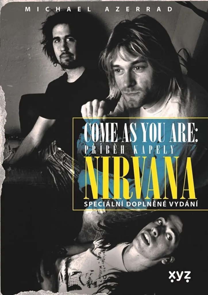 Histoire de Nirvana Come As You Are récit complet de Michael Azerrad
